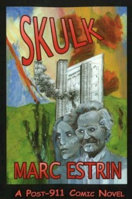 Marc Estrin - Skulk - 9780930852559 - V9780930852559