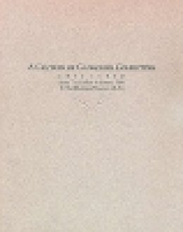 James Watrous - A Century of Capricious Collecting, 1877-1970:  From the Gallery  In Science Hall to the Elvehjem Museum of Art - 9780932900142 - V9780932900142