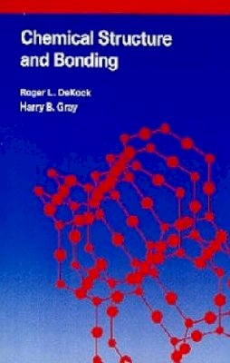 Roger L. Dekock - Chemical Structure and Bonding - 9780935702613 - V9780935702613