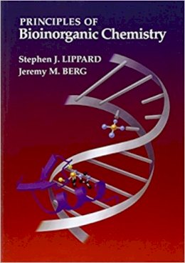 Stephen J. Lippard - Principles of Bioinorganic Chemistry - 9780935702736 - V9780935702736