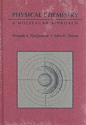 Donald A. McQuarrie - Physical Chemistry: A Molecular Approach - 9780935702996 - V9780935702996