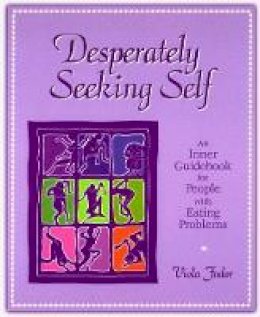 Viola Fodor - Desperately Seeking Self - 9780936077284 - V9780936077284