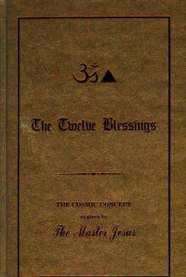 George King - The Twelve Blessings - 9780937249024 - V9780937249024