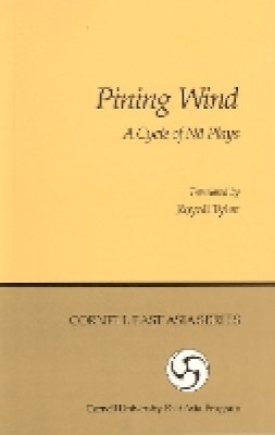 Tyler - Pining Wind: A Cycle of No Plays (Cornell East Asia, No. 17) (Cornell East Asia Series Number 17) - 9780939657179 - V9780939657179