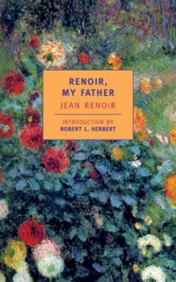 Dorothy Weaver - Renoir, My Father - 9780940322776 - V9780940322776