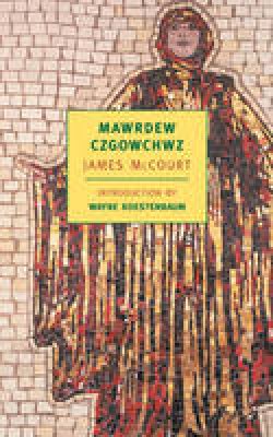 James McCourt - Mawrdew Czgowchwz - 9780940322974 - V9780940322974