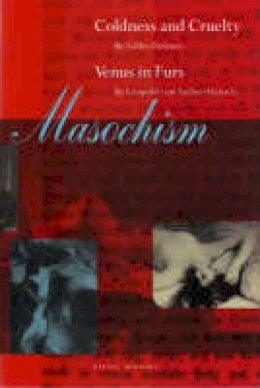 Gilles Deleuze - Masochism - 9780942299557 - V9780942299557