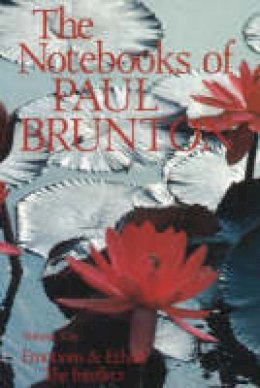 Paul Brunton - The Notebooks of Paul Brunton - 9780943914220 - V9780943914220