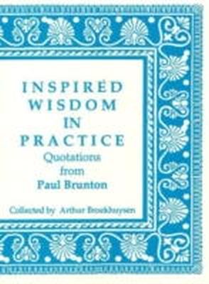 Arthur Broekhuysen - Inspired Wisdom in Practice - 9780943914572 - V9780943914572