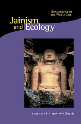 Christopher Key Chapple (Ed.) - Jainism and Ecology - 9780945454342 - V9780945454342