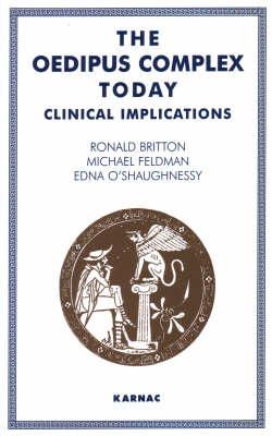 Ronald Britton - The Oedipus Complex Today - 9780946439553 - V9780946439553