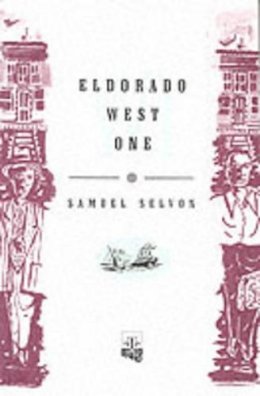 Samuel Selvon - Eldorado West One - 9780948833069 - V9780948833069