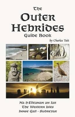 Charles Tait - Outer Hebrides Guide Book - 9780951785997 - V9780951785997