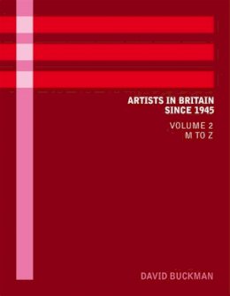 David Buckman - Artists in Britain Since 1945 - 9780953260959 - V9780953260959