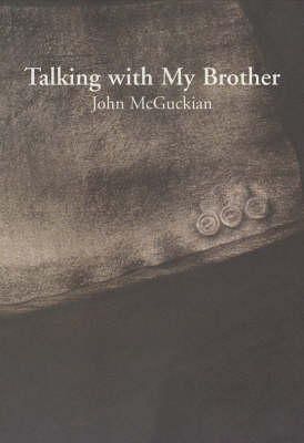 John Mcguckian - Talking with My Brother - 9780953591282 - KEX0270251