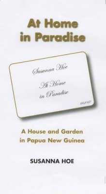 Susanna Hoe - At Home in Paradise - 9780953773091 - V9780953773091