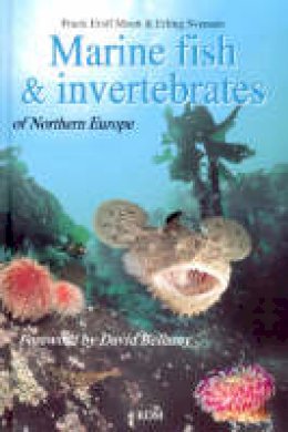 Frank Emil Moen - Marine Fish & Invertebrates/North.Europe - 9780954406028 - V9780954406028