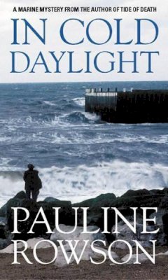 Pauline Rowson - In Cold Daylight - 9780955098215 - V9780955098215