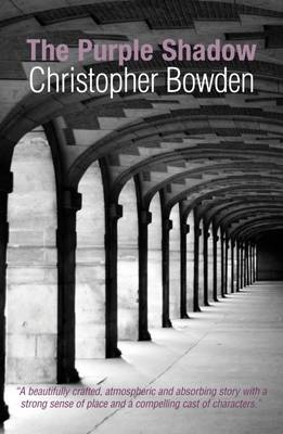 Christopher Bowden - The Purple Shadow - 9780955506741 - V9780955506741