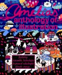 Amelia Gregory - Amelia's Anthology Of Illustration - 9780956409508 - V9780956409508