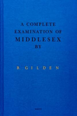 Bruce Gilden - A Complete Examination of Middlesex - 9780957049055 - V9780957049055