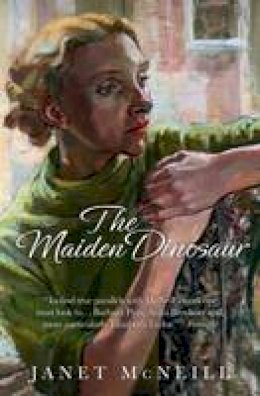 Janet McNeill - The Maiden Dinosaur - 9780957233690 - V9780957233690