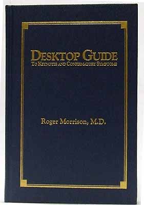 Roger Morrison - Desktop Guide:  To Keynotes and Confirmatory Symptoms - 9780963536808 - 9780963536808