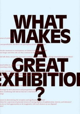 Paula (Ed Marincola - What Makes a Great Exhibition? - 9780970834614 - V9780970834614