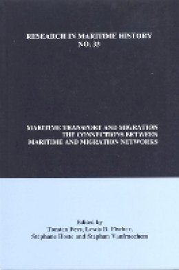 Torsten Feys (Ed.) - Maritime Transport and Migration - 9780973893434 - V9780973893434