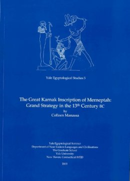 Unknown - The Great Karnak Inscription of Merneptah - 9780974002507 - V9780974002507