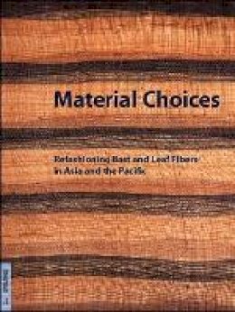 Roy W. Hamilton (Ed.) - Material Choices - 9780974872988 - V9780974872988