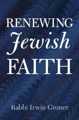 Unknown - Renewing Jewish Faith - 9780974920603 - V9780974920603