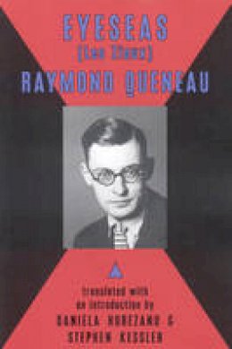 Raymond Queneau - EyeSeas: Selected Poems (Les Ziaux) - 9780979513749 - V9780979513749