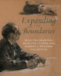 Lisa Dickinson Michaux - Expanding the Boundaries: Selected Drawings from the Yvonne and Gabriel P. Weisberg Collection - 9780980048407 - V9780980048407