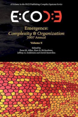 Peter M Allen - Emergence: Complexity & Organization 2007 Anuual - 9780981703237 - V9780981703237