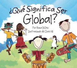 Rana Diorio - 'Que Significa Ser Global? - 9780984080632 - V9780984080632