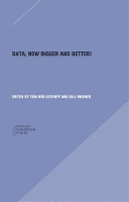 Genevieve Bell - Data: Now Bigger and Better! (Prickly Paradigm Press) - 9780984201068 - V9780984201068