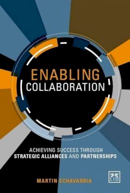 Martin Echavarria - Enabling Collaboration - 9780986079337 - V9780986079337