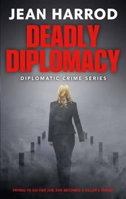 Jean Harrod - Deadly Diplomacy - 9780992997137 - V9780992997137