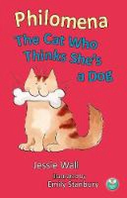 Jessie Wall - Philomena: The Cat Who Thinks She's A Dog - 9780993110924 - V9780993110924