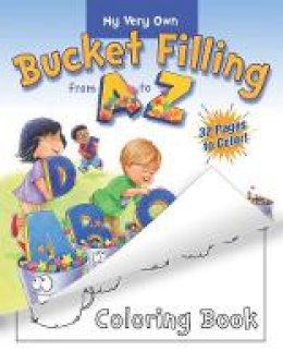 Carol McCloud - My Very Own Bucket Filling from A to Z Coloring Book - 9780996099905 - V9780996099905