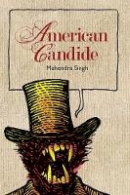 Mahendra Singh - American Candide - 9780996769211 - V9780996769211