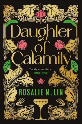 Rosalie M. Lin - Daughter of Calamity - 9781035011261 - 9781035011261