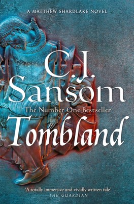 C. J. Sansom - Tombland (The Shardlake series) - 9781035012312 - 9781035012312