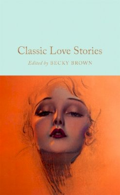 Becky (Ed) Brown - Classic Love Stories - 9781035014903 - 9781035014903