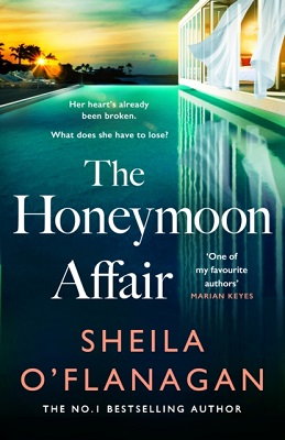 Sheila O'Flanagan - The Honeymoon Affair - 9781035402892 - V9781035402892