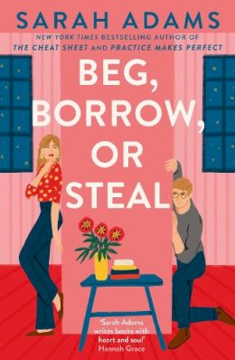 Sarah Adams - Beg, Borrow, or Steal - 9781035409112 - 9781035409112