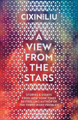 Cixin Liu - A View from the Stars - 9781035908622 - 9781035908622