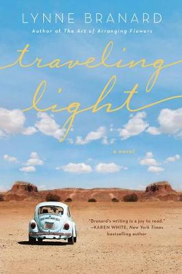 Lynne Branard - Travelling Light: A Novel - 9781101989043 - V9781101989043