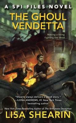 Lisa Shearin - The Ghoul Vendetta: A Spi Files Novel - 9781101989401 - V9781101989401